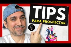 Aprende a Prospectar Clientes de Forma Efectiva en Este Tutorial.